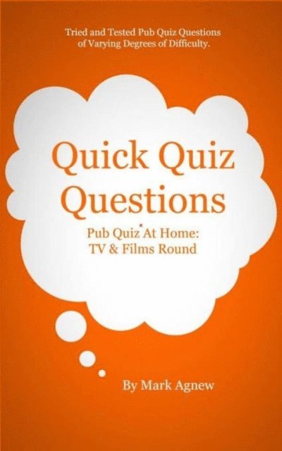 Mark Agnew - Quick Quiz Questions: Pub Quiz At Home, E-bok. Tillgänglighet: Lägg i varukorg