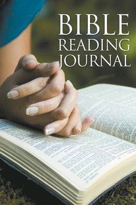 Speedy Publishing LLC - Bible Reading Journal, Häftad