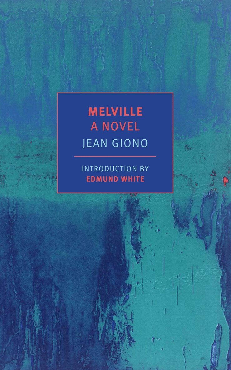 Edmund White, Jean Giono, Paul Eprile - Melville, Häftad