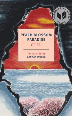 Ge Fei - Peach Blossom Paradise, Häftad