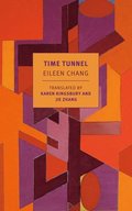 Time Tunnel: Stories and Essays