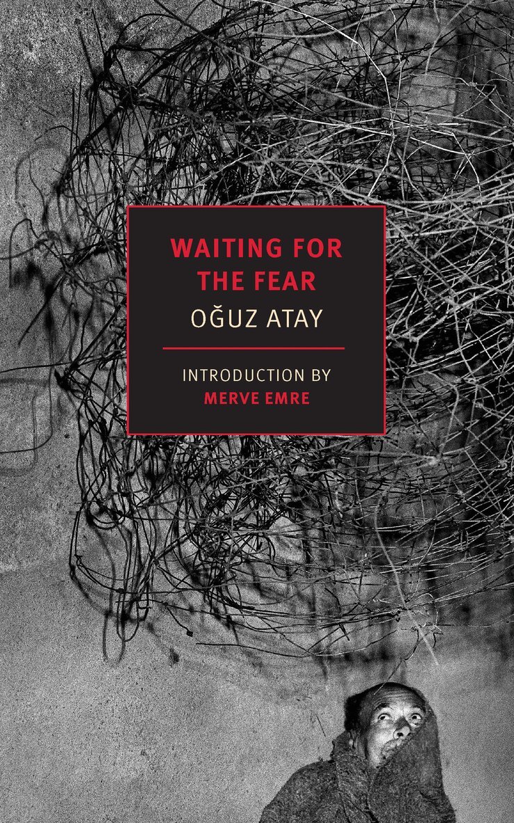 Oguz Atay - Waiting for the Fear, Häftad