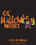 Ol' Halloween Night