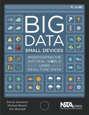 Donna Governor, Michael Bowen, Eric Brunsell - Big Data, Small Devices, Häftad. Tillgänglighet: Tillfälligt slut