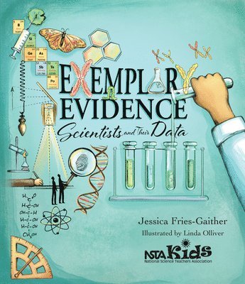 Jessica Fries-Gaither - Exemplary Evidence, Häftad