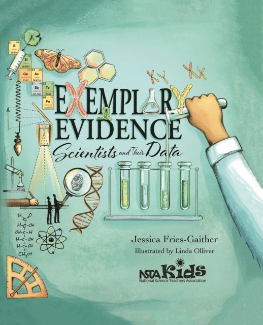 Jessica Fries-Gaither - Exemplary Evidence, E-bok