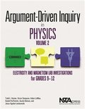 Argument-Driven Inquiry in Physics: Volume 2