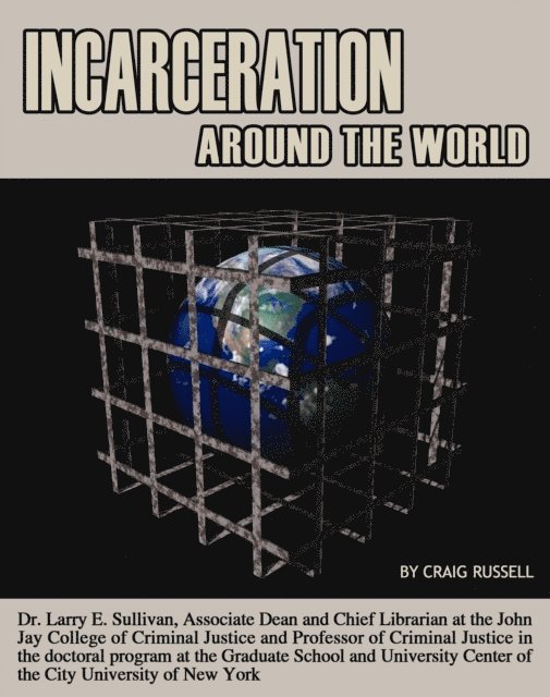 Craig Russell - Incarceration Around the World, E-bok