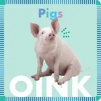 Rebecca Glaser - Pigs Oink, Kartonnage. Tillgänglighet: Lägg i varukorg