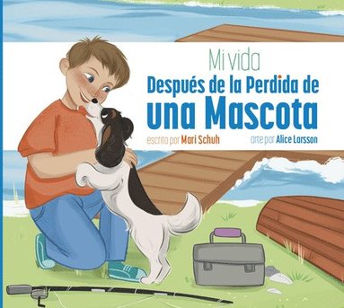 Mari C. Schuh - Mi Vida Después de la Perdida de Una Mascota, Häftad