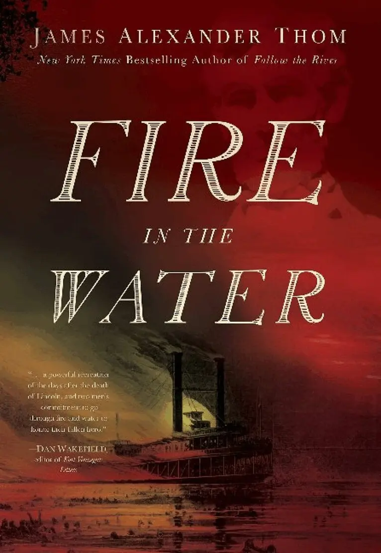 James Alexander Thom - Fire in the Water, Häftad. Tillgänglighet: Tillfälligt slut