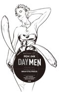 Day Men: Pen & Ink #2
