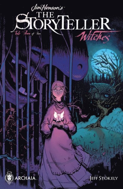 S.M. Vidaurri, Kyla Vanderklugt, Jeff Stokely, Matthew Dow Smith - Jim Henson's Storyteller: Witches #4, E-bok