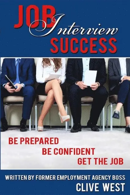 Clive West - Job Interview Success, E-bok. Tillgänglighet: Lägg i varukorg