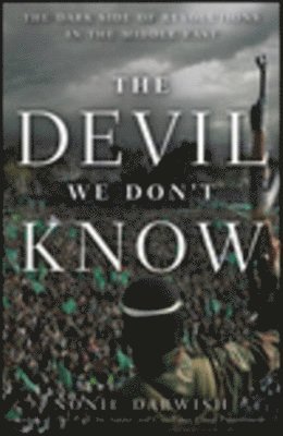 Nonie Darwish - Devil We Don't Know, Häftad