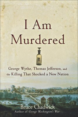 Bruce Chadwick - I Am Murdered, Häftad. Tillgänglighet: Lägg i varukorg