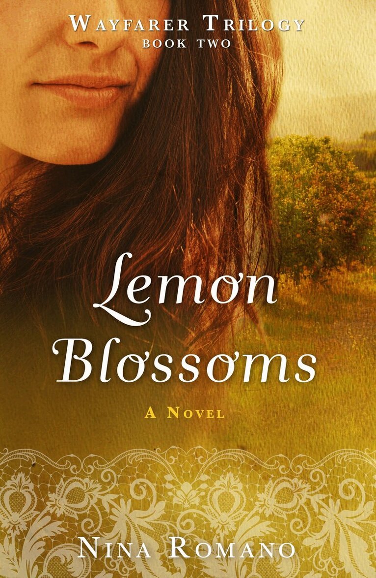 Nina Romano - Lemon Blossoms, Inbunden