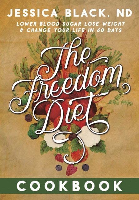 Jessica Black - Freedom Diet Cookbook, E-bok