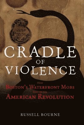 Russell Bourne - Cradle of Violence, Inbunden