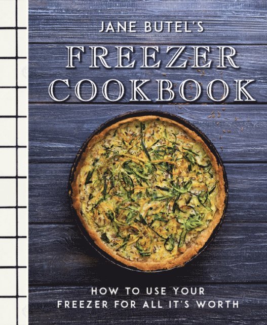Jane Butel - Jane Butel's Freezer Cookbook, E-bok