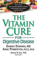 Vitamin Cure for Digestive Disease