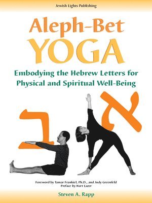 Stephen A. Rapp - Aleph-Bet Yoga, Inbunden