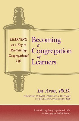 Isa Aron - Becoming a Congregation of Learners, Inbunden