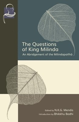 N K G Mendis - Questions of King Milinda, Häftad