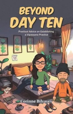 Beyond Day Ten