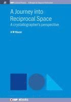 A.M. Glazer - Journey into Reciprocal Space, Häftad