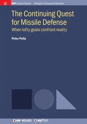Peter Pella - Continuing Quest for Missile Defense, Häftad. Tillgänglighet: Lägg i varukorg