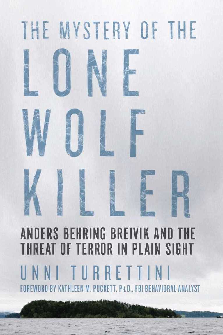 Unni Turrettini - Mystery of the Lone Wolf Killer, Häftad