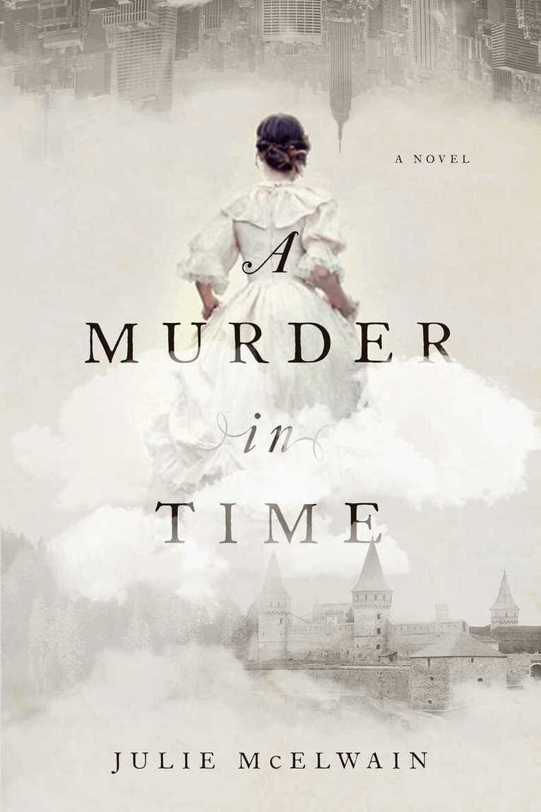 Julie McElwain - Murder in Time, Häftad