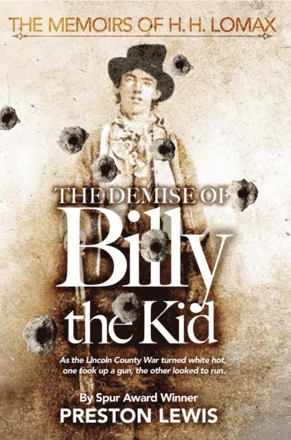 Preston Lewis - Demise of Billy the Kid, E-bok
