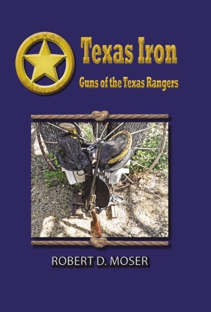 Robert Moser - Texas Iron, E-bok