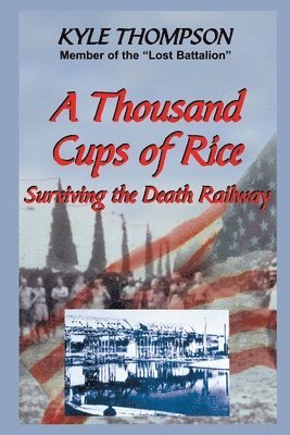 Kyle Thompson - Thousand Cups of Rice, Häftad