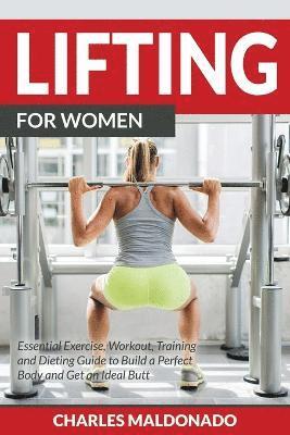 Charles Maldonado - Lifting For Women, Häftad. Tillgänglighet: Lägg i varukorg