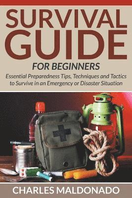 Charles Maldonado - Survival Guide For Beginners, Häftad. Tillgänglighet: Lägg i varukorg