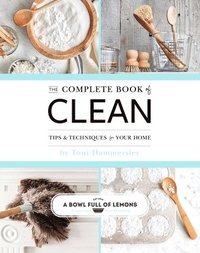 The Complete Book of Clean