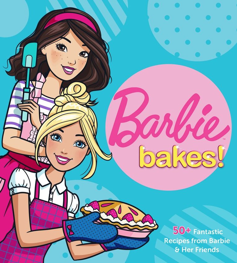 Mattel - Barbie Bakes, Inbunden