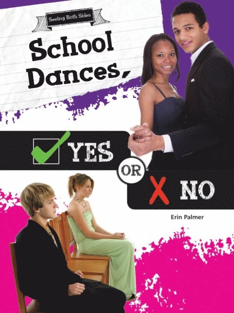 Erin Palmer - School Dances, Yes or No, E-bok