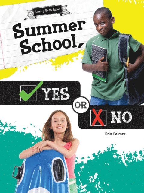 Erin Palmer - Summer School, Yes or No, E-bok