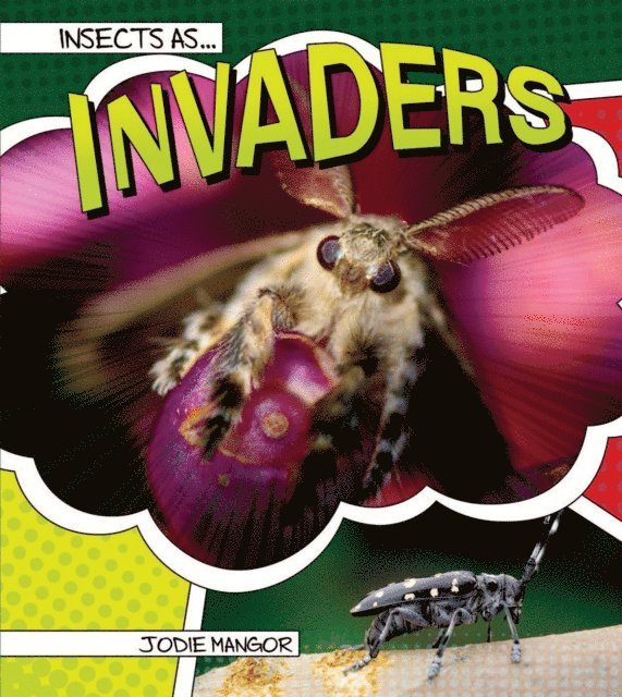 Jodie Mangor - Insects as Invaders, E-bok