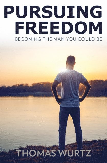 Thomas Wurtz - Pursuing Freedom, E-bok