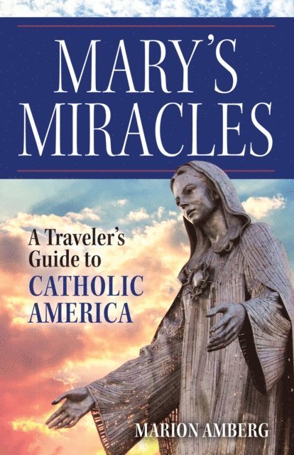 Mary's Miracles