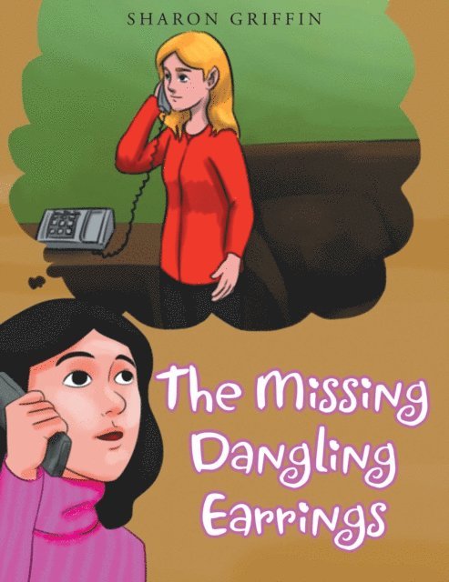 Sharon Griffin - Missing Dangling Earrings, E-bok