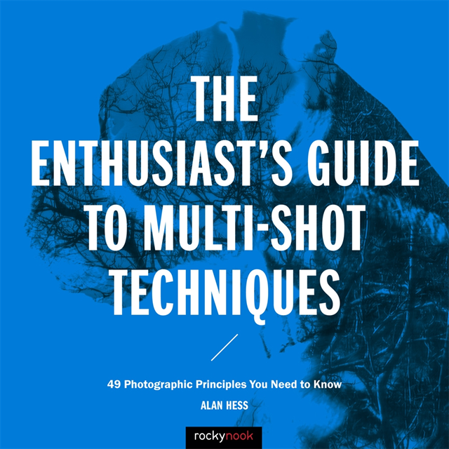 Alan Hess - Enthusiast's Guide to Multi-Shot Techniques, E-bok