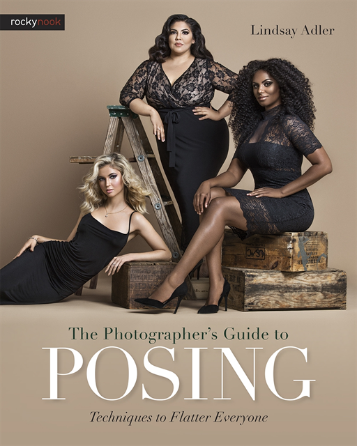 Lindsay Adler - Photographer's Guide to Posing, E-bok