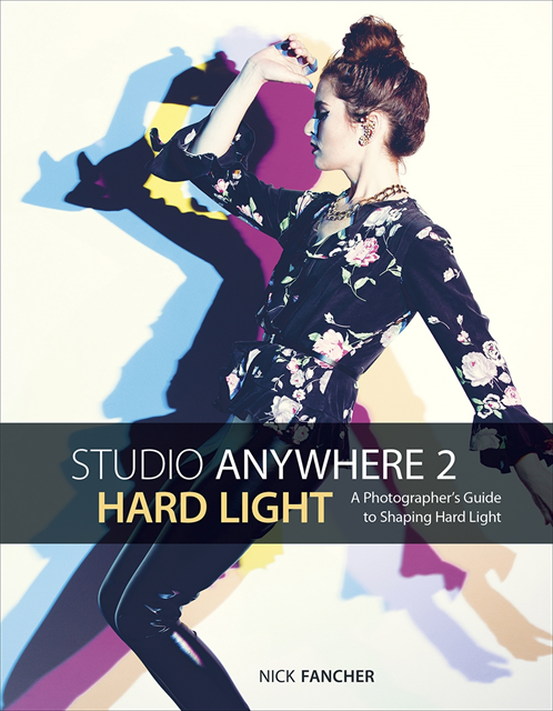 Nick Fancher - Studio Anywhere 2: Hard Light, E-bok