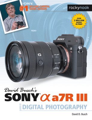 David Busch's Sony Alpha A7R III av David Busch